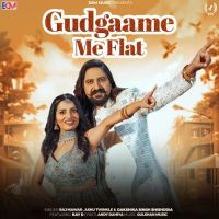Gudgaame Me Flat Raj Mawar, Ashu Twinkle mp3 song download, Gudgaame Me Flat Raj Mawar, Ashu Twinkle full album mp3 song