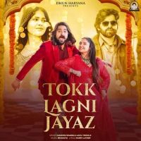 Tokk Lagni Jayaz Masoom Sharma, Ashu Twinkle mp3 song download, Tokk Lagni Jayaz Masoom Sharma, Ashu Twinkle full album mp3 song