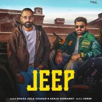 Jeep Khasa Aala Chahar mp3 song download, Jeep Khasa Aala Chahar full album mp3 song