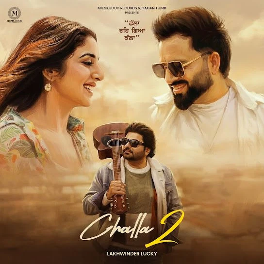 Challa 2 Lakhwinder Lucky mp3 song download, Challa 2 Lakhwinder Lucky full album mp3 song