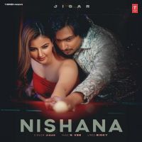 Nishana Jigar mp3 song download, Nishana Jigar full album mp3 song