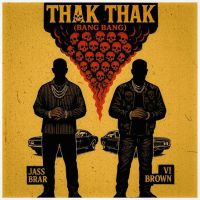 Thak Thak (Bang Bang) Jassa mp3 song download, Thak Thak (Bang Bang) Jassa full album mp3 song