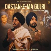 Dastan E Ma Gujri Balraj, Sandhu Surjit mp3 song download, Dastan E Ma Gujri Balraj, Sandhu Surjit full album mp3 song