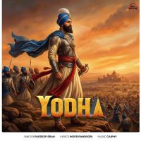 Yodha Pardeep Sran mp3 song download, Yodha Pardeep Sran full album mp3 song
