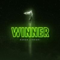 Winner Harsh Likhari mp3 song download, Winner Harsh Likhari full album mp3 song
