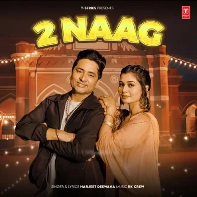 2 Naag Harjeet Deewana mp3 song download, 2 Naag Harjeet Deewana full album mp3 song