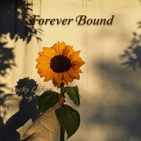 Forever Bound Lucky Likhari mp3 song download, Forever Bound Lucky Likhari full album mp3 song