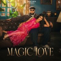 Magic Love Deep Jandu mp3 song download, Magic Love Deep Jandu full album mp3 song