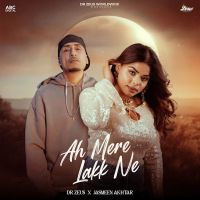 Ah Mere Lakk Ne Jasmeen Akhtar mp3 song download, Ah Mere Lakk Ne Jasmeen Akhtar full album mp3 song