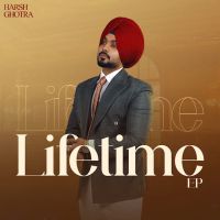 Dil Tuta Harsh Ghotra mp3 song download, Lifetime - EP Harsh Ghotra full album mp3 song