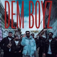 Dem Boyz Prince Dandiwal mp3 song download, Dem Boyz Prince Dandiwal full album mp3 song