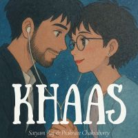 Khaas Satyam RajPrakritee Chakraborty mp3 song download, Khaas Satyam RajPrakritee Chakraborty full album mp3 song