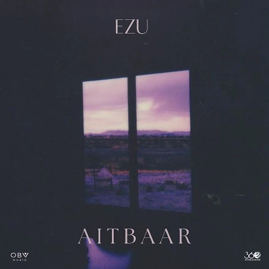 Aitbaar Ezu mp3 song download, Aitbaar Ezu full album mp3 song