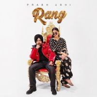 Rang Prabh Ubhi mp3 song download, Rang Prabh Ubhi full album mp3 song
