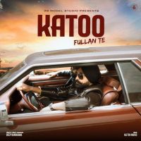 Katoo Fullan Te Deep Randhawa mp3 song download, Katoo Fullan Te Deep Randhawa full album mp3 song