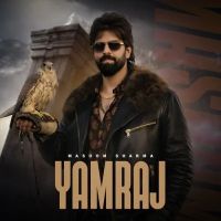 Yamraj Masoom Sharma mp3 song download, Yamraj Masoom Sharma full album mp3 song