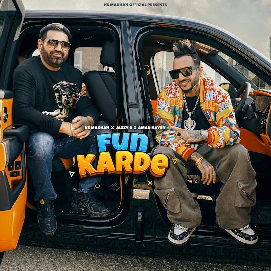Fun Karde KS Makhan mp3 song download, Fun Karde KS Makhan full album mp3 song
