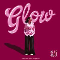 Glow Karam Brar mp3 song download, Glow Karam Brar full album mp3 song
