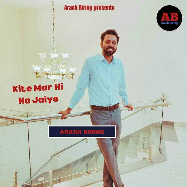Kite Mar Hi Na Jaiye Arash Biring mp3 song download, Kite Mar Hi Na Jaiye Arash Biring full album mp3 song