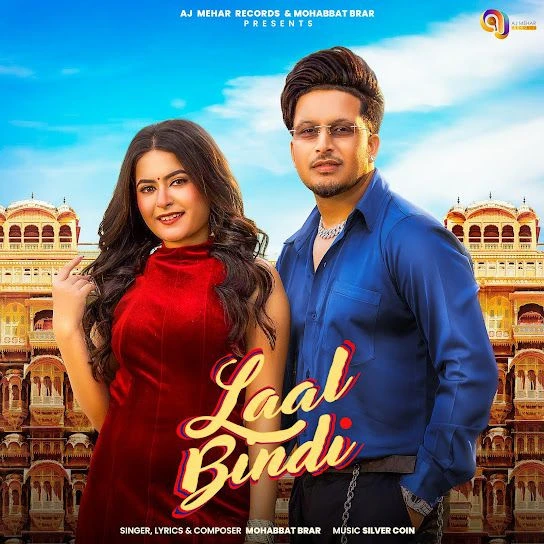 Laal Bindi Mohabbat Brar mp3 song download, Laal Bindi Mohabbat Brar full album mp3 song