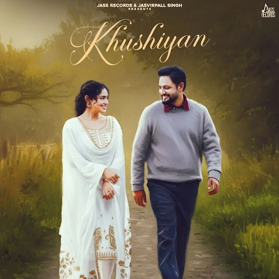Khushiyan Sajjan Adeeb mp3 song download, Khushiyan Sajjan Adeeb full album mp3 song