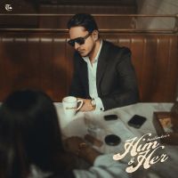 Him & Her - EP By Hustinder full mp3 album