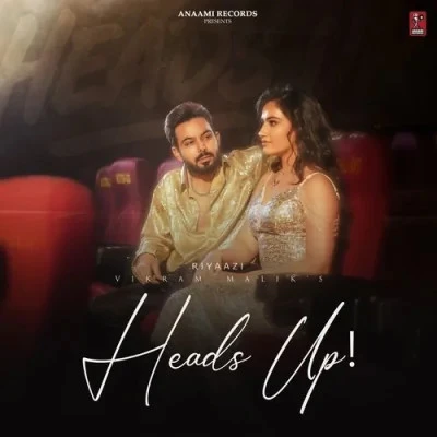Heads Up Vikram Malik mp3 song download, Heads Up Vikram Malik full album mp3 song