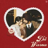 Dil Warna Nirvair Pannu mp3 song download, Dil Warna Nirvair Pannu full album mp3 song