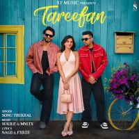 Tareefan Sonu Thukral mp3 song download, Tareefan Sonu Thukral full album mp3 song