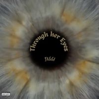 Thug Love Jxggi mp3 song download, Through Her Eyes - EP Jxggi full album mp3 song