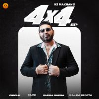 4x4 - EP By KS Makhan full mp3 album