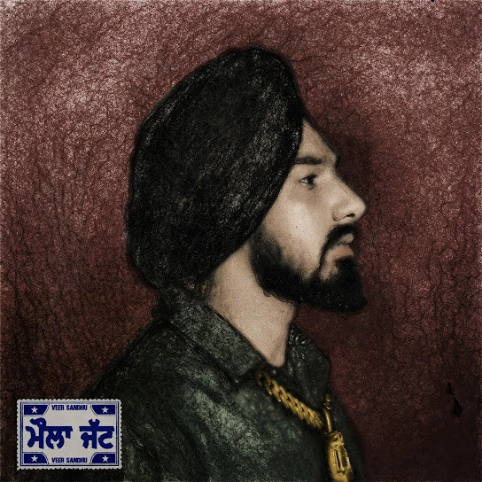 Multiply Veer Sandhu mp3 song download, Maula Jatt - EP Veer Sandhu full album mp3 song