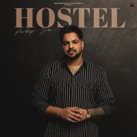 Hai Ni Koi Pardeep Sran mp3 song download, Hostel Pardeep Sran full album mp3 song