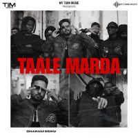 Taale Marda Dharam Sidhu mp3 song download, Taale Marda Dharam Sidhu full album mp3 song