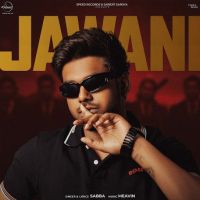 Jawani SABBA mp3 song download, Jawani SABBA full album mp3 song