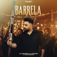 Barrela Gur Sandhu mp3 song download, Barrela Gur Sandhu full album mp3 song