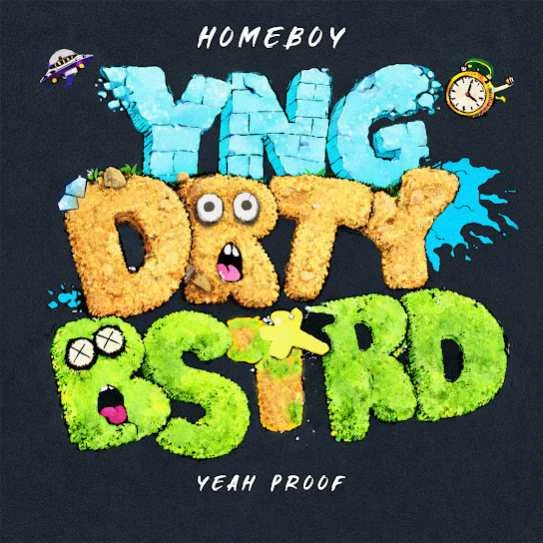 YNG DRTY BSTRD HomeBoy mp3 song download, YNG DRTY BSTRD - EP HomeBoy full album mp3 song