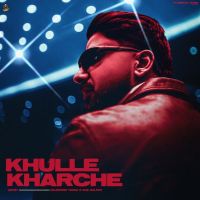 Khulle Kharche Palwinder Tohra mp3 song download, Khulle Kharche Palwinder Tohra full album mp3 song