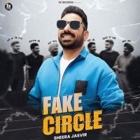 Fake Circle Sheera Jasvir mp3 song download, Fake Circle Sheera Jasvir full album mp3 song