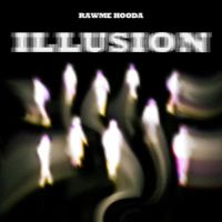 Illusion Rawme Hooda mp3 song download, Illusion Rawme Hooda full album mp3 song