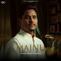 Majnu Kamal Khan mp3 song download, Majnu Kamal Khan full album mp3 song