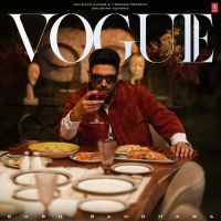 Vogue Guru Randhawa mp3 song download, Vogue Guru Randhawa full album mp3 song