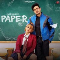 Paper Diler Kharkiya mp3 song download, Paper Diler Kharkiya full album mp3 song