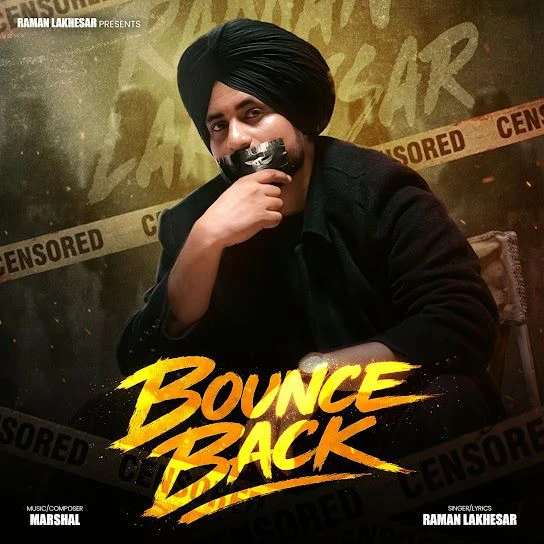 Bounce Back Raman Lakhesar mp3 song download, Bounce Back Raman Lakhesar full album mp3 song