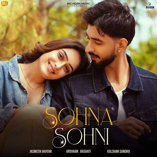 Sohna Sohni Arshaan Basaati mp3 song download, Sohna Sohni Arshaan Basaati full album mp3 song