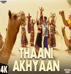 Thaani Akhyaan Love mp3 song download, Thaani Akhyaan Love full album mp3 song