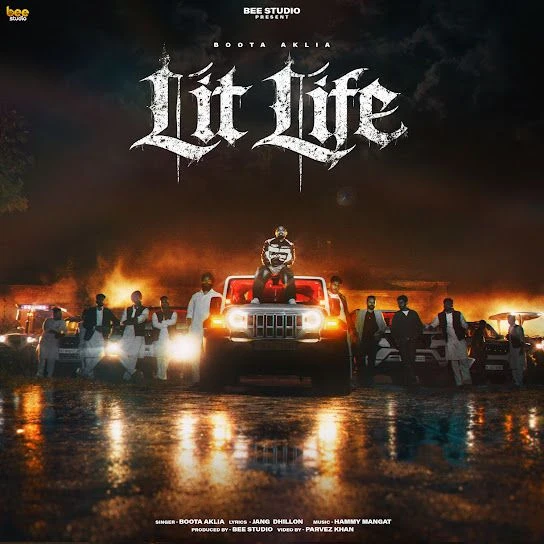 Lit Life Boota Aklia mp3 song download, Lit Life Boota Aklia full album mp3 song