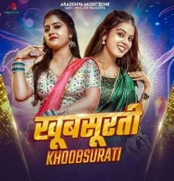 Khoobsurati Khushi Kakkar mp3 song download, Khoobsurati Khushi Kakkar full album mp3 song