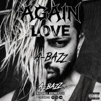 Again Love A Bazz mp3 song download, Again Love A Bazz full album mp3 song