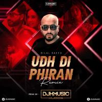 Udh Di Phiran Remix Bilal Saeed, Sunanda Sharma mp3 song download, Udh Di Phiran Remix Bilal Saeed, Sunanda Sharma full album mp3 song